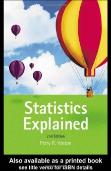 Statistics Explained: A Guide for Social Science Students, 2nd Edition