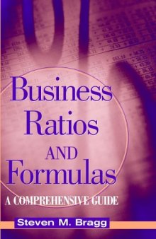 Business Ratios and Formulas: A Comprehensive Guide (2002)