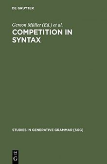 49 Competition in Syntax: A Synopsis