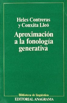 Aproximación a la fonología generativa: Principios teóricos y problemas (Biblioteca de lingüística)  