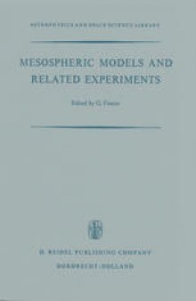 Mesospheric Models and Related Experiments: Proceedings of the Fourth Esrin-Eslab Symposium Held in Frascati, Italy, 6–10 July, 1970