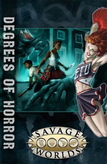 Savage Worlds: East Texas University: Degrees of Horror