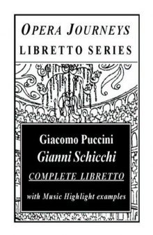 Gianni Schicchi (Opera Journeys Libretto Series)