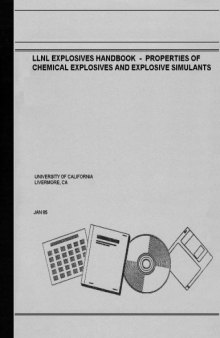 LLNL Explosives Handbook: Properties of Chemical Explosives and Explosive Simulants