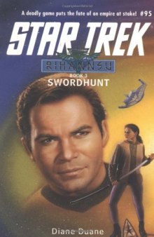 Swordhunt (Star Trek, No 95 Rihannsu Book 3)