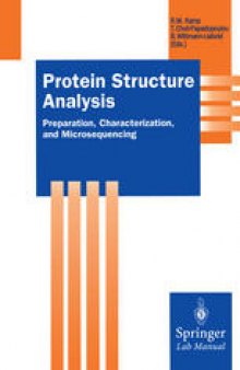 Protein Structure Analysis: Preparation, Characterization, and Microsequencing