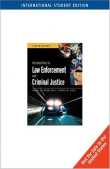 Introduction to Law Enforcement and Criminal Justice, 8th Edition    