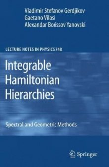 Integrable Hamiltonian Hierarchies: Spectral and Geometric Methods