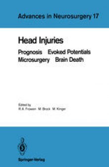 Head Injuries: Prognosis Evoked Potentials Microsurgery Brain Death