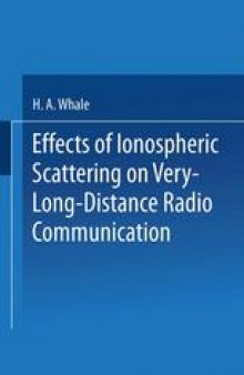 Effects of Ionospheric Scattering on Very-Long-Distance Radio Communication