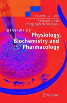 Reviews of Physiology, Biochemistry, and Pharmacology   Volume 152: Special Issue on Emerging Bacterial Toxins (Reviews of Physiology, Biochemistry, and Pharmacology)