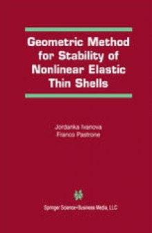 Geometric Method for Stability of Non-Linear Elastic Thin Shells