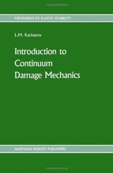 Introduction to Continuum Damage Mechanics