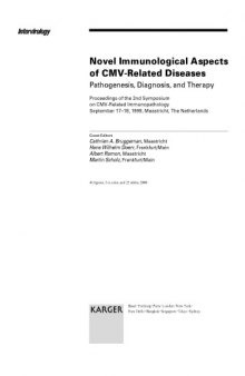 Novel Immunological Aspects of CMV-Related Diseases: Pathogenesis, Diagnosis and Therapy (Intervirology, 5-6)