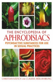 The Encyclopedia of Aphrodisiacs