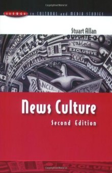 News Culture (Issues in Cultural and Media Studies)