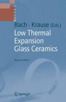 Low Thermal Expansion Glass Ceramics