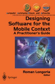 Designing Software for the Mobile Context: A Practitioner’s Guide