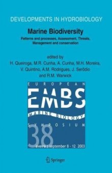 Marine Biodiversity: Patterns and Processes, Assessment, Threats, Management and Conservation 