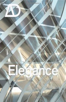 Elegance (Architectural Design January   February 2007, Vol. 77 No. 1)