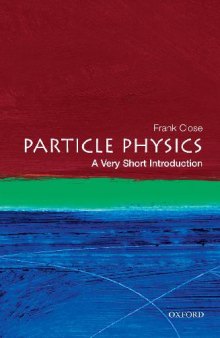 Particle Physics: A Very Short Introduction