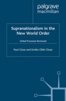 Supranationalism in the New World Order: Global Processes Reviewed