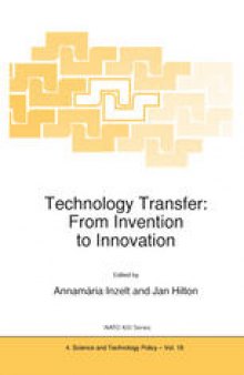 Technology Transfer: From Invention to Innovation