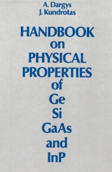 Handbook on physical properties of Ge, Si, GaAs and InP