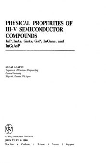 Physical Props of III-V Semicond Compounds - InP, InAs, GaAs, GaP, InGaAs, InGaAsP