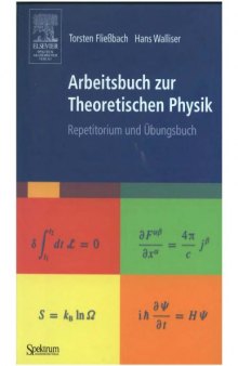 Arbeitsbuch zur Theoretischen Physik