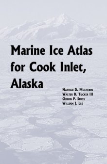Marine Ice Atlas For Cook Inlet, Alaska