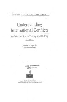 Understanding International Conflicts: an Introduction to Theory and History (Longman Classics)