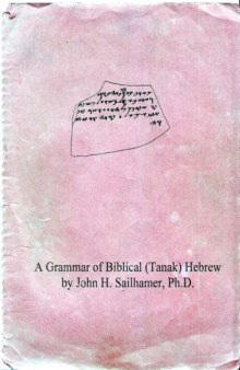 A Grammar of Biblical (Tanak) Hebrew