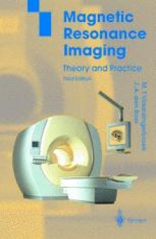 Magnetic Resonance Imaging: Theory and Practice