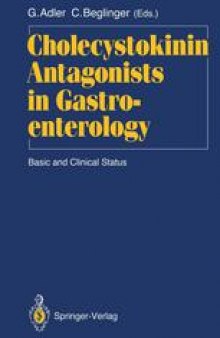 Cholecystokinin Antagonists in Gastroenterology: Basic and Clinical Status