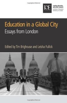 Education in a Global City: Essays from London
