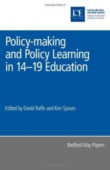 Policy-making and Policy Learning in 14-19 Education