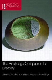 The Routledge Companion to Creativity (Routledge Companions)