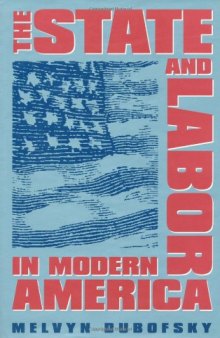 The state & labor in modern America