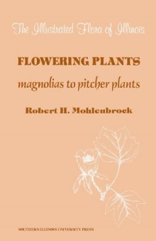 Flowering plants, magnolias to pitcher plants