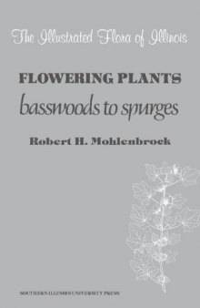 Flowering plants: basswoods to spurges