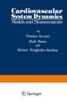 Cardiovascular System Dynamics: Models and Measurements