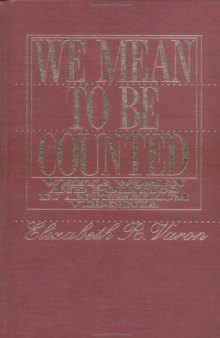 We mean to be counted: white women & politics in antebellum Virginia