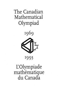 The Canadian Mathematical Olympiad (1969-1993)