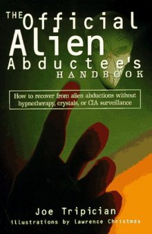 The Official Alien Abductee's Handbook (humour)