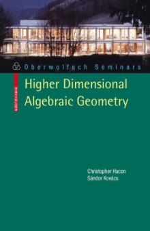 Classification of higher dimensional algebraic varieties