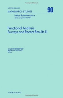 Functional analysis: Surveys and recent results