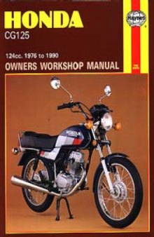 Honda CG125 (1976 to 1990) 124cc Owner's Workshop Manual (Haynes Manuals)