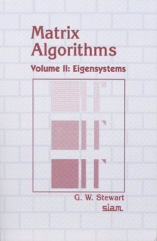 Matrix algorithms. Eigensystems