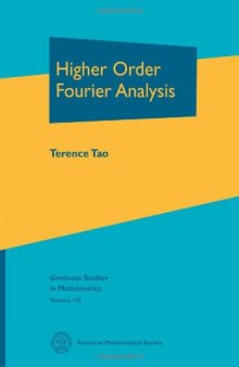 Higher Order Fourier Analysis